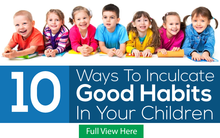 C:\Users\Administrator\Desktop\Good-Habits-In-Your-Children.jpg
